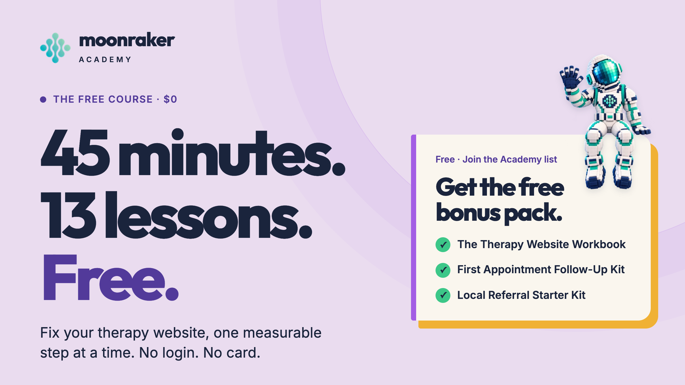 Moonraker Academy: 45 minutes, 13 lessons, free, with the Moonraker astronaut waving from the free bonus pack card.